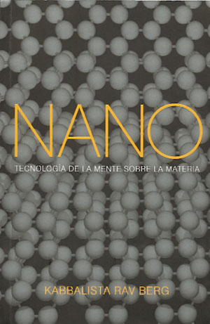 NANO: Tecnología de la Mente sobre la Materia
