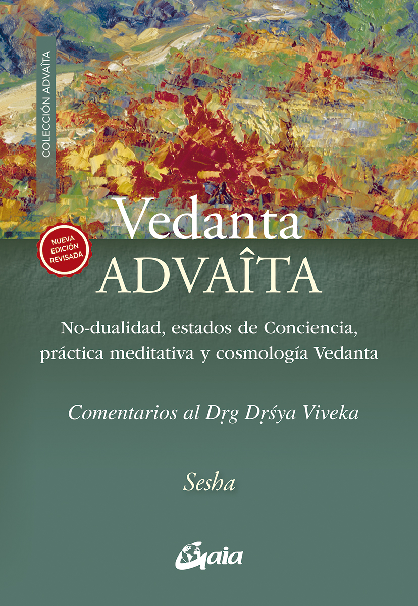 Vedanta Advaita.Comentarios al Drg Drsya Viveka